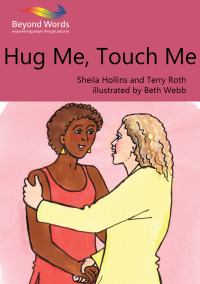 صورة الغلاف: Hug Me, Touch Me