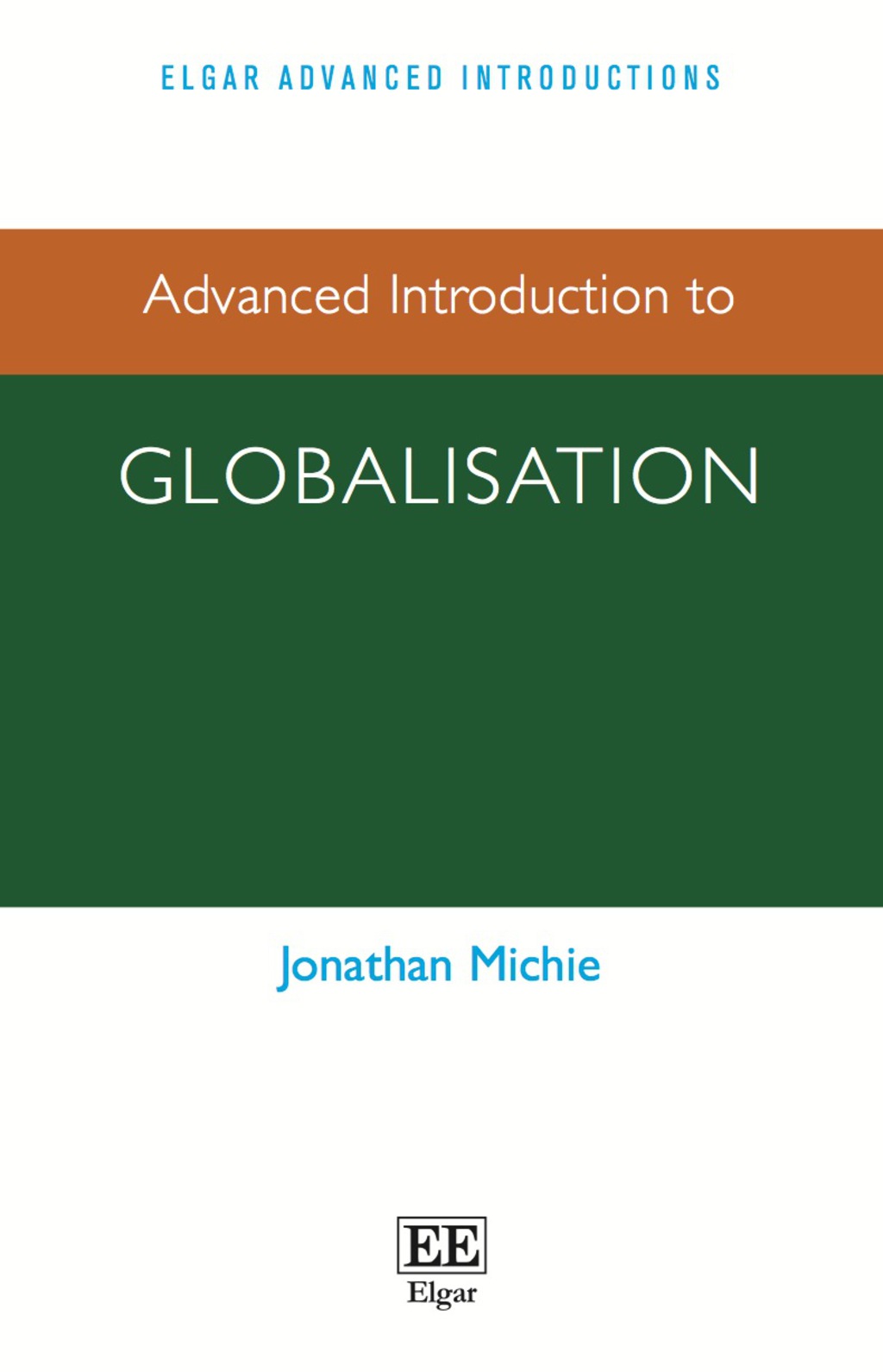 Advanced Introduction to Globalisation 1st Edition