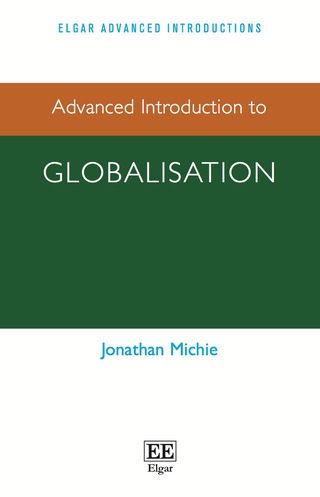 Cover image: Advanced Introduction to Globalisation 1st edition 9781784710699