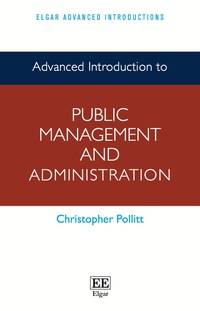 Cover image: Advanced Introduction to Public Management and Administration 1st edition 9781784712310