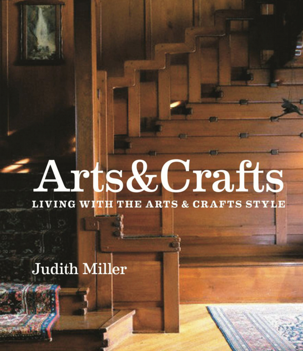 Miller’s Arts & Crafts Living with the Arts & Crafts Style