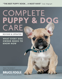 Cover image: Complete Puppy & Dog Care 9781784723491
