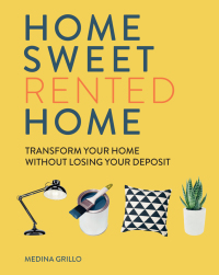 Cover image: Home Sweet Rented Home 9781784726003