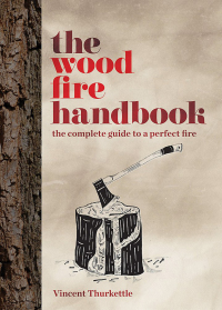 Cover image: The Wood Fire Handbook 9781784726195