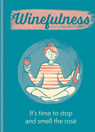 Cover image: Winefulness 9781784727093