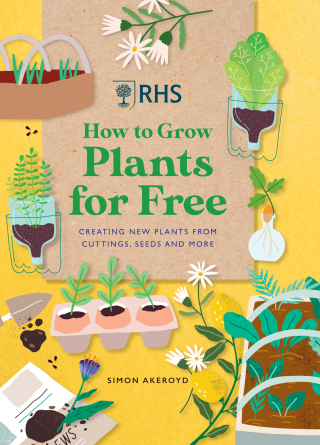 Cover image: RHS How to Grow Plants for Free 9781784728915