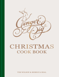 Cover image: Ginger Pig Christmas Cook Book 9781784729196