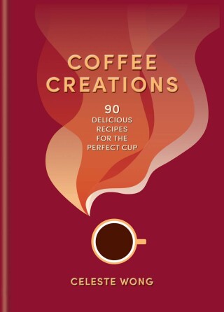 Cover image: Coffee Creations 9781784729615