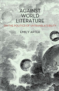 Cover image: Against World Literature 9781844679706