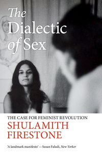 Cover image: The Dialectic of Sex 9781784780524