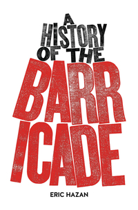 Cover image: A History of the Barricade 9781784781255
