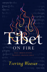 Cover image: Tibet on Fire 9781784781538