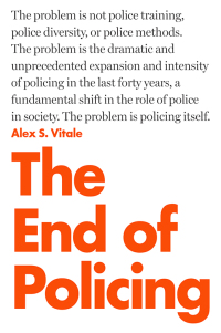 Cover image: The End of Policing 9781839763786
