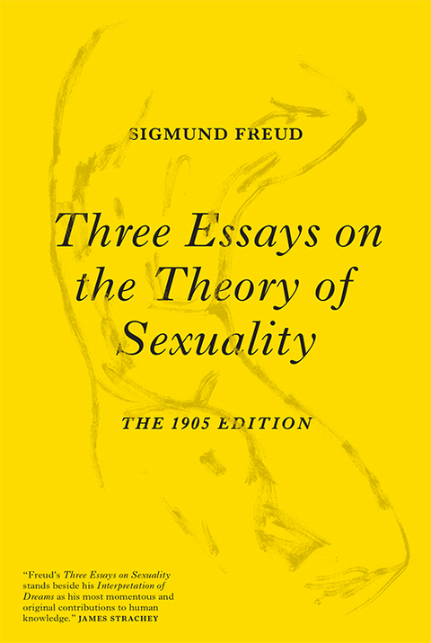 Three Essays on the Theory of Sexuality: The 1905 Edition - FULL INSTANT DOWNLOAD | PDF DOCX EPUB