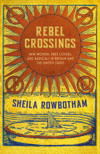 Cover image: Rebel Crossings 9781784785888