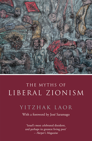 Cover image: The Myths of Liberal Zionism 9781784786281