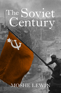 Cover image: The Soviet Century 9781784780661