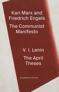 Omslagafbeelding: The Communist Manifesto / The April Theses 9781839764233