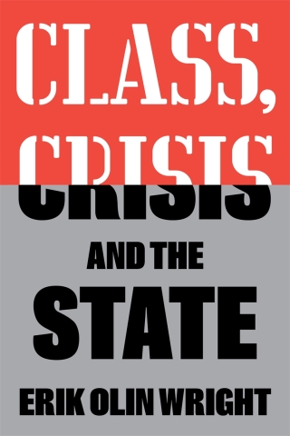 表紙画像: Class, Crisis and the State 9780860917199