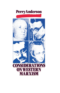 Cover image: Considerations on Western Marxism 9780860917205