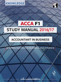 Cover image: ACCA F1 Study Manual 2016/2017 9781784801243