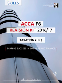 Cover image: ACCA F6 Revision Kit 2016/2017 9781784801618