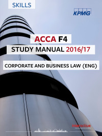 Cover image: ACCA F4 Study Manual 2016/2017 9781784802233