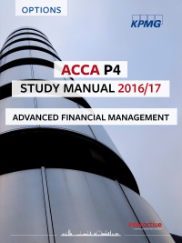 Cover image: ACCA P4 Study Manual 2016/2017 9781784802325