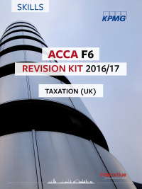 Cover image: ACCA F6 Revision Kit  2016/2017 9781784802417