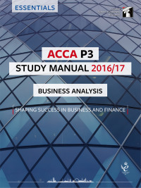 Cover image: ACCA P3 Study Manual 2016/2017 9781784801359
