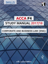 Cover image: ACCA F4 Study Manual 2017/18 9781784803537