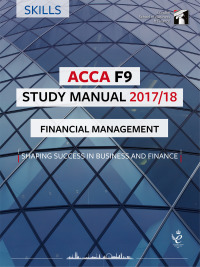 Cover image: ACCA F9 Study Manual 2017/18 9781784803582