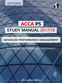 Cover image: ACCA P5 Study Manual 2017/18 9781784803636
