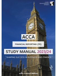 Cover image: ACCA FR Study Manual 2023/24 6th edition 9781784805128