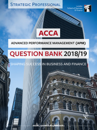 Cover image: ACCA APM Question Bank 2018/19 1st edition 9781784806316
