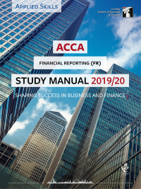 Cover image: ACCA FR Study Manual 2019/20 2nd edition 9781784806774