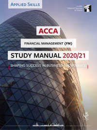 Cover image: ACCA FM Study Manual 2020/21 3rd edition 9781784807757