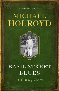 Cover image: Basil Street Blues: A Family Story 1st edition