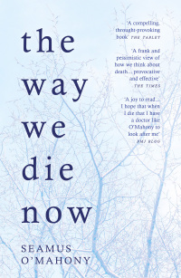 Cover image: The Way We Die Now 1st edition 9781784974282