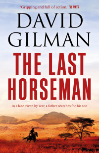 Titelbild: The Last Horseman 1st edition 9781784974565