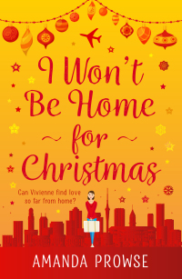 Cover image: I Won't Be Home for Christmas 1st edition 9781784974923