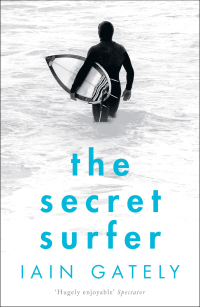 Imagen de portada: The Secret Surfer 1st edition 9781786693914