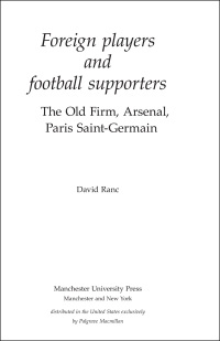 Cover image: Foreign players and football supporters 9780719086120
