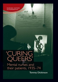 Cover image: 'Curing queers' 9781784993580