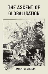 Imagen de portada: The ascent of globalisation 9780719099717