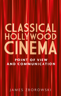 Cover image: Classical Hollywood cinema 9780719083341