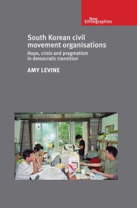 Cover image: South Korean civil movement organisations 9780719090493