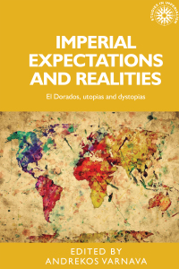 صورة الغلاف: Imperial expectations and realities 1st edition 9780719097867