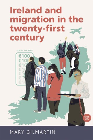 Cover image: Ireland and migration in the twenty-first century 9780719097751
