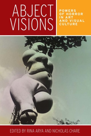 Immagine di copertina: Abject visions 9780719096297